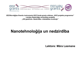Nanotehnoloģija un nedzirdība - Latvijas Nedzirdīgo savienība