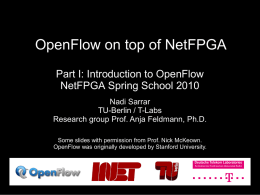 OpenFlow on top of NetFPGA