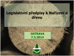 Zákon o uvádění dřeva a dřevařských výrobků na trh 226/2013 Sb