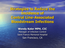 Reduction in CL-BSI and VAP Strategies for the ICU