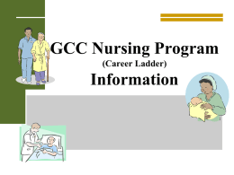 PowerPoint Presentation - GCC Nursing CL Presentation