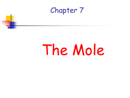 Why moles?