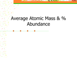 Average Atomic Mass & % Abundance