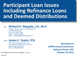 Participant Loan Issues Including Refinance Loans and Deemed