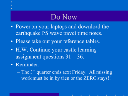 7 minutes How long does it take for an S wave to travel 4000 km?
