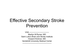Effective Secondary Stroke Prevention