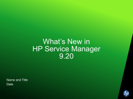 What`s New in HP Service Manager 9.20