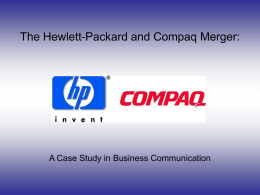 The Hewlett-Packard and Compaq Merger: