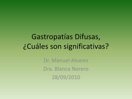 Gastropatías Difusas - Endoscopia UC