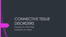 CONNECTIVE TISSUE DISORDERS ex