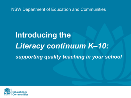 Introducing the Literacy Continuum K-10