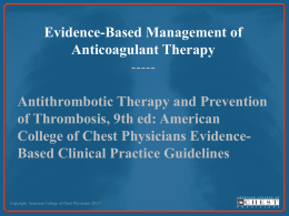 Management of Anticoagulation Therapy