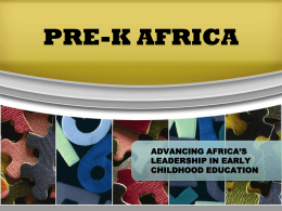 advancing africa`s leadership in early childhood education pre