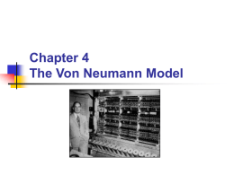 Chapter 04 - The Von Neumann Model