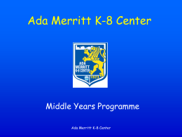 Sixth Grade Parent Orientation - Ada Merritt K