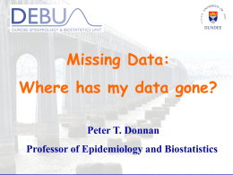 Missing Data - Dundee University School of Medicine