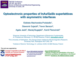 Optoelectronic properties of InAs/GaSb superlattices