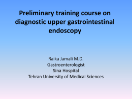 Training course on diagnostic upper gastrointestinal endoscopy
