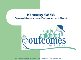 Kentucky GSEG Early Childhood Outcomes Initiative