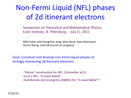 Non-Fermi liquid phases for itinerant electrons