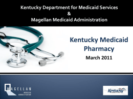 Kentucky Medicaid Pharmacy 1Q2011 Webinar