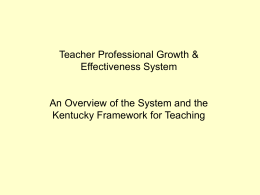 Overview of the TPGES System and the Kentucky Framework for