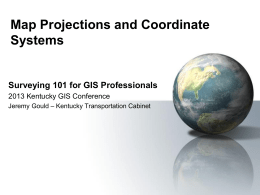 Projected Coordinate Systems - Kentucky Association of