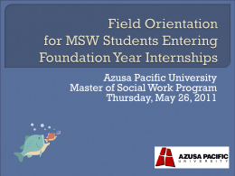 FY Field Orientation 2011