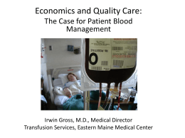 Adverse Effects of Allogeneic Transfusions: Risks