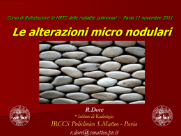 Le alterazioni micro nodulari - IRCCS Policlinico San Matteo