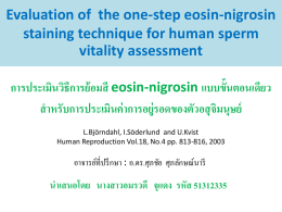 Evaluation of the one-step eosin-nigrosin staining technique for