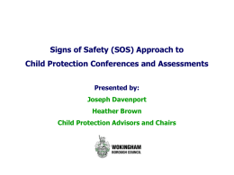 Signs of Safety Presentation - Wokingham Children`s Services