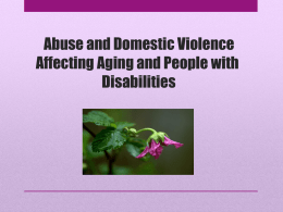 Domestic Violence and Abuse Affecting Aging and