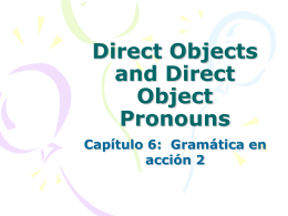 PowerPoint Presentation: Direct Objects and Direct Object Pronouns