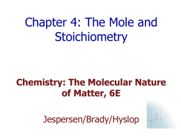Chapter 4: Mole Calculations and Stoichiometry