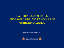 gastrointestinal endoskopide endikasyonlar