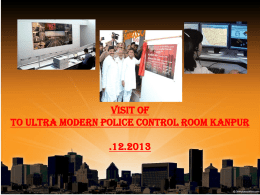 Modernisation of Kanpur Police control room