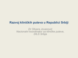 Искуства са клиничким путевима у Србији