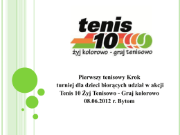 Pobierz i zobacz prezentację Tenis 10 ( format pliku