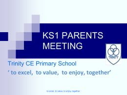 KS 1 Presentation to Parents Jan 2014.