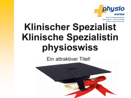 Was ist der Klinischer Spezialist physioswiss?