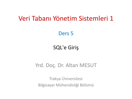 Ders 5 - SQL`e Giriş - Altan MESUT