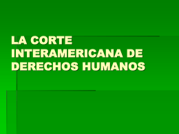 la corte interamericana de derechos humanos historia