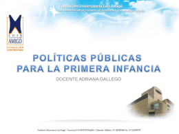 POLITICAS PUBLICAS PARA LA PRIMERA INFANCIA