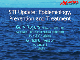 STI Update: Epidemiology, Prevention and Treatment