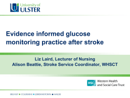 Evidence informed Glucose Monitoring Practice after Stroke by Liz