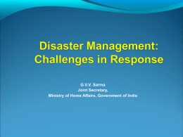 Presentation by JS (DM) - National Disaster Management in India