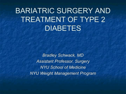 Bariatric Surgery as a Treatment for Diabetes