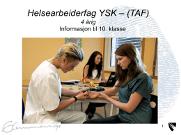 Presentasjon av TAF Helsefag