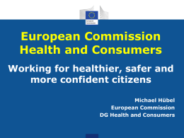 European Commission DG Health and Consumers (SANCO)